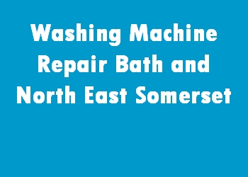 Washing Machine Repair Bath and North East Somerset