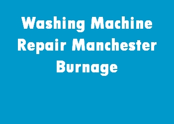Washing Machine Repair Manchester Burnage