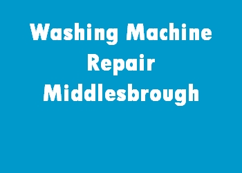 Washing Machine Repair Middlesbrough