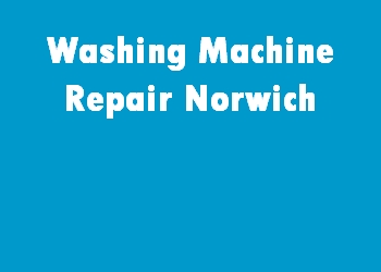 Washing Machine Repair Norwich