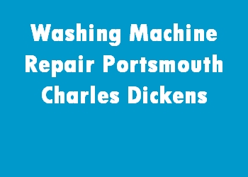 Washing Machine Repair Portsmouth Charles Dickens