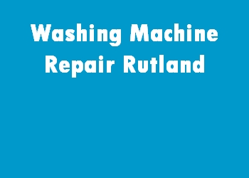 Washing Machine Repair Rutland