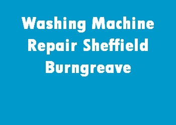 Washing Machine Repair Sheffield Burngreave