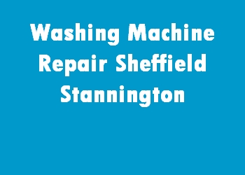 Washing Machine Repair Sheffield Stannington