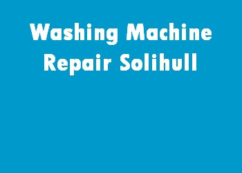 Washing Machine Repair Solihull