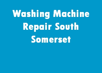 Washing Machine Repair South Somerset