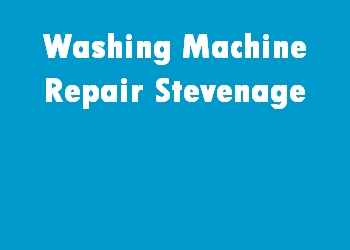 Washing Machine Repair Stevenage