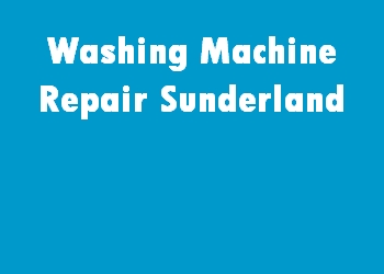 Washing Machine Repair Sunderland