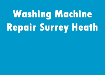 Washing Machine Repair Surrey Heath