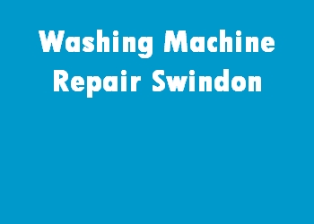 Washing Machine Repair Swindon