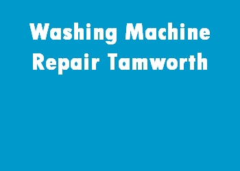 Washing Machine Repair Tamworth