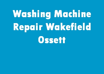 Washing Machine Repair Wakefield Ossett