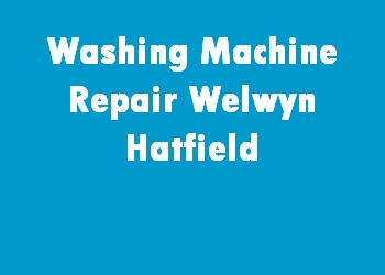 Washing Machine Repair Welwyn Hatfield