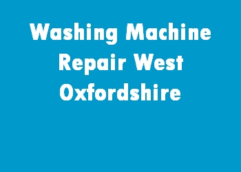 Washing Machine Repair West Oxfordshire