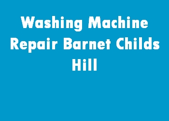 Washing Machine Repair Barnet Childs Hill