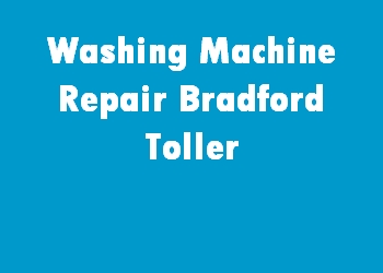 Washing Machine Repair Bradford Toller