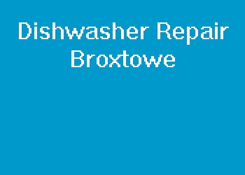 Dishwasher Repair Broxtowe