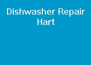 Dishwasher Repair Hart