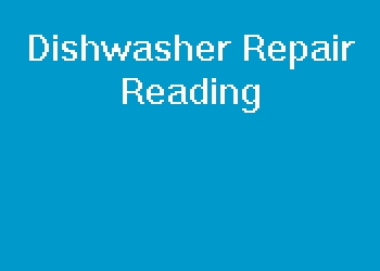 Dishwasher Repair Reading