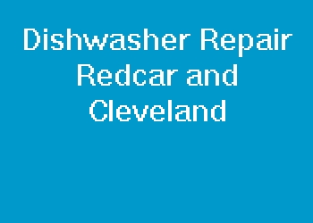Dishwasher Repair Redcar and Cleveland