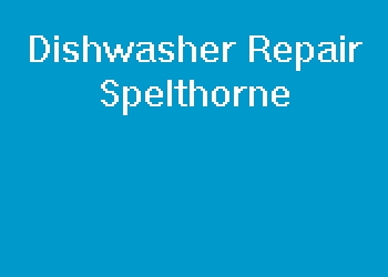 Dishwasher Repair Spelthorne