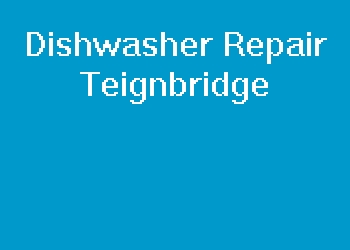 Dishwasher Repair Teignbridge