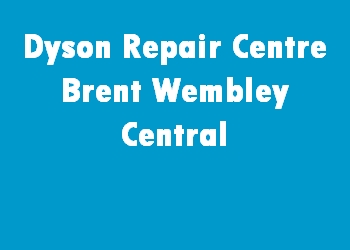 Dyson Repair Centre Brent Wembley Central