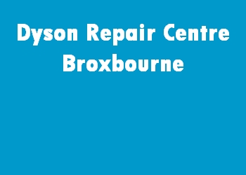 Dyson Repair Centre Broxbourne