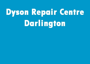 Dyson Repair Centre Darlington