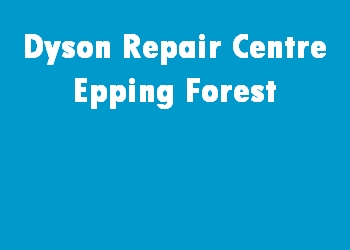 Dyson Repair Centre Epping Forest