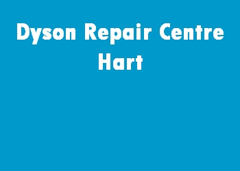 Dyson Repair Centre Hart