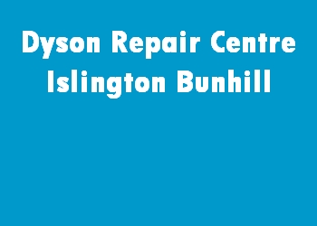 Dyson Repair Centre Islington Bunhill