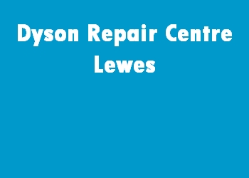 Dyson Repair Centre Lewes