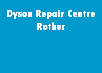 Dyson Repair Centre Rother
