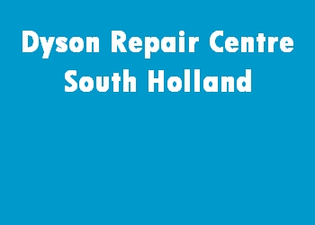 Dyson Repair Centre South Holland