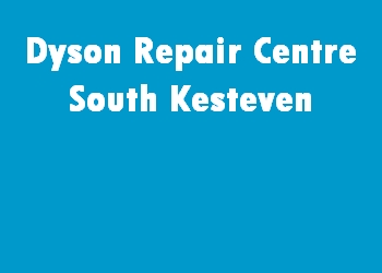 Dyson Repair Centre South Kesteven