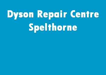 Dyson Repair Centre Spelthorne