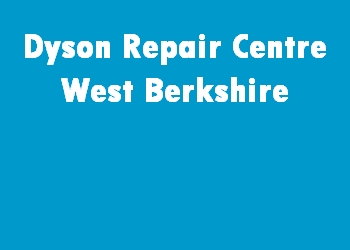 Dyson Repair Centre West Berkshire