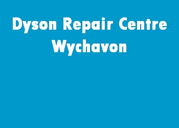 Dyson Repair Centre Wychavon