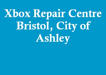 Xbox Repair Centre Bristol, City of Ashley