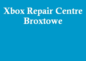 Xbox Repair Centre Broxtowe