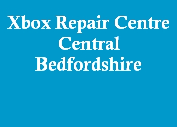 Xbox Repair Centre Central Bedfordshire
