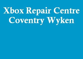 Xbox Repair Centre Coventry Wyken