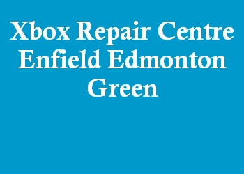 Xbox Repair Centre Enfield Edmonton Green