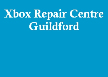 Xbox Repair Centre Guildford