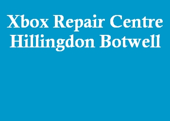 Xbox Repair Centre Hillingdon Botwell