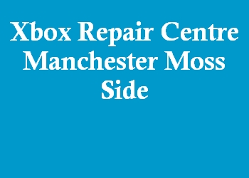 Xbox Repair Centre Manchester Moss Side