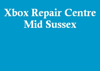 Xbox Repair Centre Mid Sussex