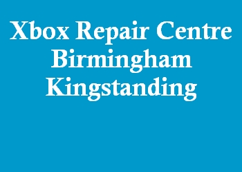 Xbox Repair Centre Birmingham Kingstanding
