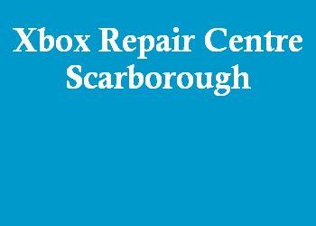 Xbox Repair Centre Scarborough